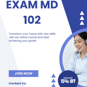Microsoft Exam MD 102 Course